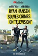 Ryan Hansen Solves Crimes on Television (Serie de TV) (2017) - FilmAffinity