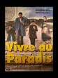 Affiche du film VIVRE AU PARADIS - CINEMAFFICHE