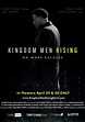 Kingdom Men Rising streaming: where to watch online?
