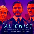 The Alienist (Music From The Television Series) | Rupert Gregson-Williams