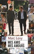 London Mon Amour - Marc Levy