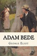 Adam Bede by George Eliot, Paperback | Barnes & Noble®