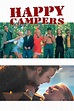 Happy Campers (2001) — The Movie Database (TMDB)
