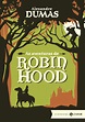 As Aventuras de Robin Hood - Volume 1 PDF Alexandre Dumas