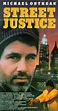 Street Justice (1987) - IMDb