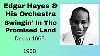 Edgar Hayes and his orchestra - Swingin' In The Promised Land - 1938 ...