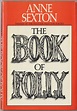 Anne SEXTON / The Book of Folly First Edition 1972 | eBay
