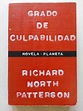 Grado De Culpabilidad Richard North Patterson