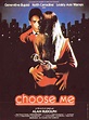 Jaquette/Covers Choose me (Choose Me) par Alan Rudolph