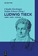 Ludwig Tieck - Fachbuch - bücher.de