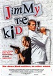 Jimmy the Kid (Movie, 1999) - MovieMeter.com