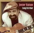 Junior Watson - Long Overdue (1994, CD) | Discogs