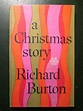 Withnail Books: Richard Burton's book: A Christmas Story