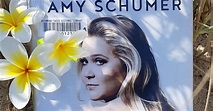 The Girl with the Lower Back Tattoo By Amy Schumer
