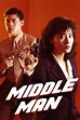 In the Line of Duty 5: Middle Man (1990) - Posters — The Movie Database ...