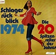 Schlagerückblick 1974. Die 20 Spitzenreiter des Jahres – Bertelsmann ...