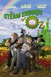 The Steam Engines of Oz (2018) - IMDb