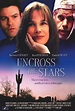 Uncross the Stars (2008)