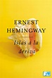 Islas a la deriva – Ernest Hemingway | ePubGratis