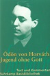 Jugend ohne Gott - Ödön von Horváth - Buch kaufen | Ex Libris