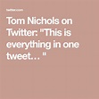 Tom Nichols on Twitter | Nichols, Twitter, Toms