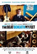 The Beat Beneath My Feet - film (2015) - SensCritique