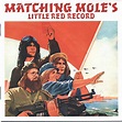 Matching Mole – Matching Mole's Little Red Record (2012, Expanded ...