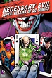 Necessary Evil: Super-Villains of DC Comics (2013) - IMDb