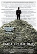Trabalho Interno - Filme 2010 - AdoroCinema