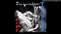 05 Way Back To The Bone (Trapeze Live At The Boat Club 1975) - YouTube