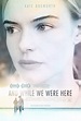 Tastedive | Movies like And While We Were Here