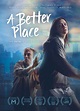 A Better Place Movie Poster Print (27 x 40) - Item # MOVGB14355 ...