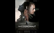 The Cosmonaut: Crowdfunded Movie Explores Legends of Lost Cosmonauts ...