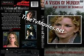 A Vision of Murder: The Story of Donielle (TV Movie 2000) Melissa Gilbert, Thomas Ian Griffith ...
