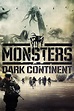 Monsters : Dark Continent - Film (2014) - SensCritique
