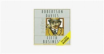 ‎Fifth Business: The Deptford Trilogy, Book 1 (Unabridged) on Apple Books
