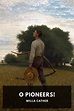 O Pioneers!, by Willa Cather - Free ebook download - Standard Ebooks ...