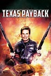 Texas Payback Pictures - Rotten Tomatoes