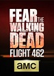 Fear the Walking Dead: Flight 462 (TV Mini Series 2015–2016) - IMDb