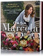 Marcela Valladolid "Casa Marcela" Handsigned Cookbook
