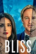 Bliss (2021) - Posters — The Movie Database (TMDB)