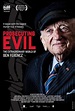 Prosecuting Evil: The Extraordinary World of Ben Ferencz Featured ...