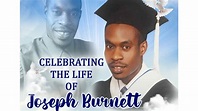 Celebrating the Life of Joseph Burnett - YouTube
