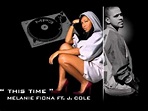 Melanie Fiona ft J.Cole - This time - YouTube
