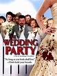 The Wedding Party Pictures - Rotten Tomatoes