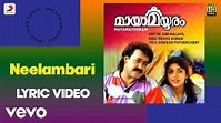Reghu Kumar, K.S. Chithra, M.G. Sreekumar - Neelambari (Lyric Video ...
