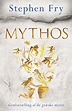 (Download) "Mythos" by Stephen Fry * Book PDF Kindle ePub Free ...