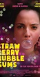 Strawberry Bubblegums (TV Movie 2016) - Full Cast & Crew - IMDb