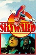 ‎Skyward (1980) directed by Ron Howard • Reviews, film + cast • Letterboxd