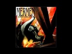 The Mermen - A Glorious Lethal Euphoria (1995) Full Album - YouTube